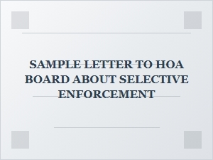 Addressing Selective Enforcement to Your Hoa